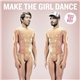 Make The Girl Dance - Broken Toy Boy